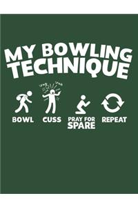 My Bowling Technique