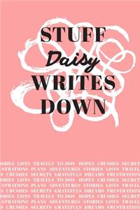 Stuff Daisy Writes Down