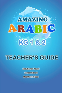 Amazing Arabic KG1&2 Teacher's Guide