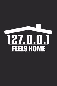 127.0.0.1 feels home
