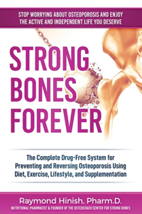 Strong Bones Forever