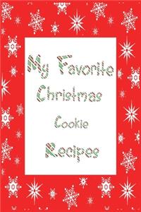 My Favorite Christmas Cookie Recipes