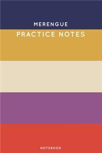Merengue Practice Notes