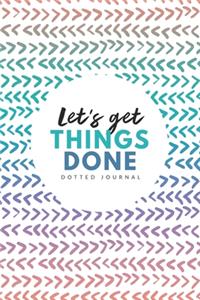 Let's Get Things Done Dotted Journal