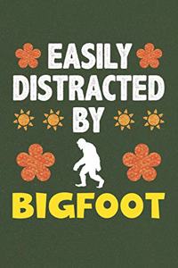Easily Distracted By Bigfoot