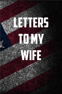 Letters to my wife
