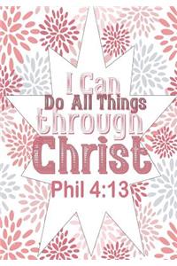 I can do all things through Christ