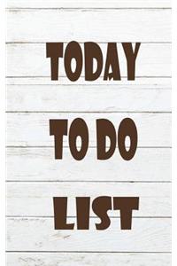 Today to do list