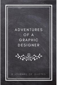 Adventures of A Graphic Designer