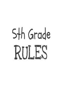 5th Grade Rules