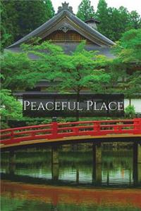 Peaceful Place