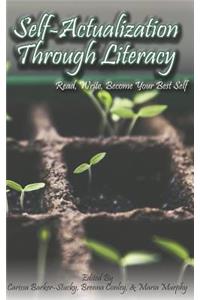 Self-Actualization Through Literacy