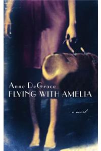 Flying With Amelia