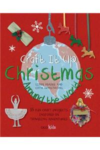 Craft It Up: Christmas Around the World