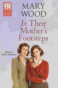 In Their Mother's Footsteps