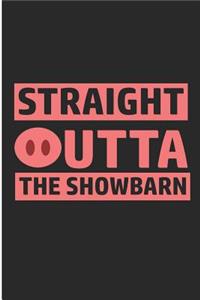 Straight Outta the Showbarn