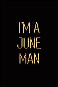 I'm a June Man