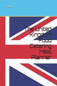 The United Kingdom Food Catering Meal Planner