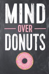 Mind Over Donuts