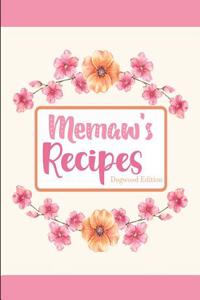 Memaw's Recipes Dogwood Edition