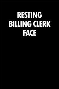 Resting Billing Clerk Face