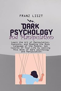 Dark Psychology and Manipulation