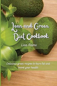 Lean and Green Diet Cookbook