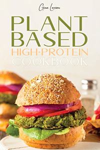 Plant-Based High-Protein Cookbook