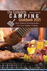 The Complete Camping Cookbook 2021