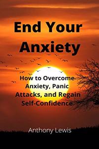 End your Anxiety