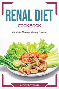 Renal Diet Cookbook