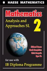 Mathematics: Analysis and Approaches SL (Mathematics for the International Student)