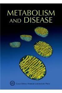 Metabolism and Disease