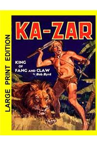 Ka-Zar: King of Fang and Claw