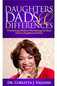Daughters, Dads and Differences