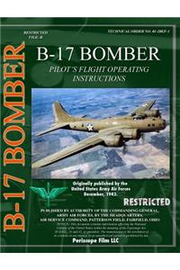 B-17 Pilot's Flight Operating Instructions