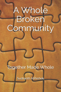 Whole Broken Community