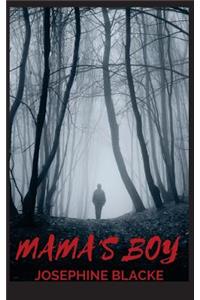 Mama's Boy