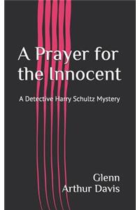 Prayer for the Innocent