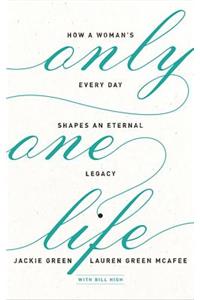 Only One Life