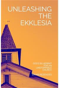 Unleashing the Ekklesia