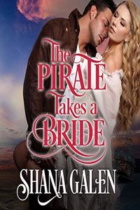 Pirate Takes a Bride Lib/E