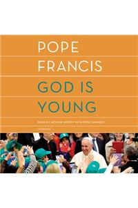 God Is Young: A Conversation