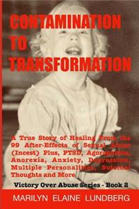 Contamination To Transformation