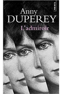 Admiroir(l')