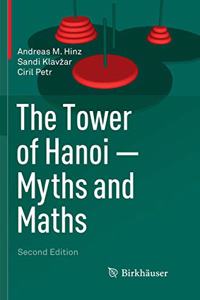 Tower of Hanoi - Myths and Maths