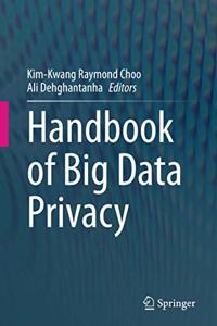 Handbook of Big Data Privacy