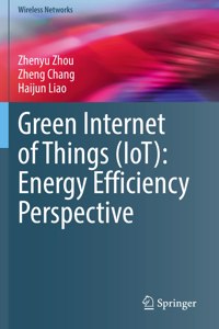 Green Internet of Things (Iot): Energy Efficiency Perspective