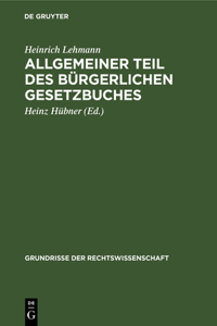 Allgemeiner Teil Des Bürgerlichen Gesetzbuches