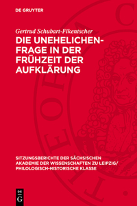 Die Unehelichen-Frage in Der Frühzeit Der Aufklärung